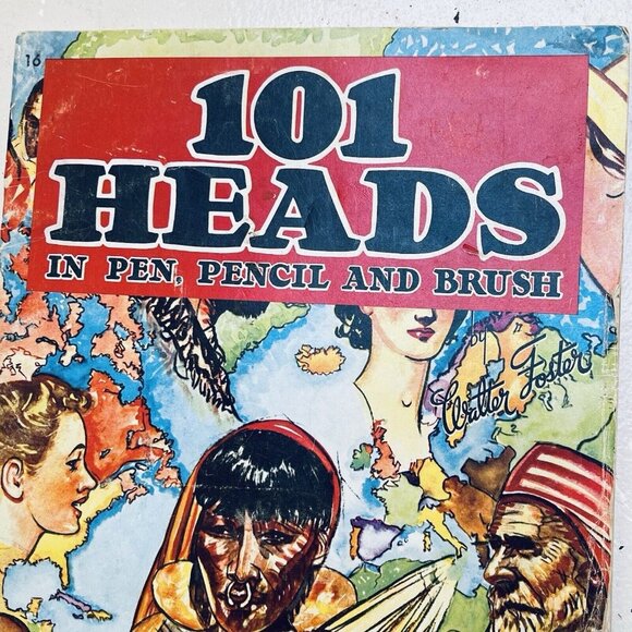 101 Heads In Pen Pencil And Brush by Walter Foster How To Draw Paperback Book - Picture 3 of 7